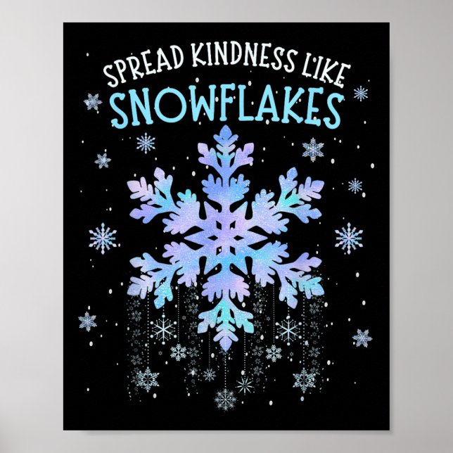 Spread Kindness Like Snowflakes Christmas Teacher  Poster (Front)