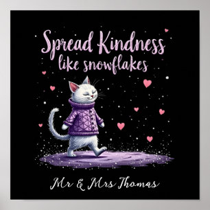 Spread Kindness Like Snowflakes Cosy Winter Vibes Poster