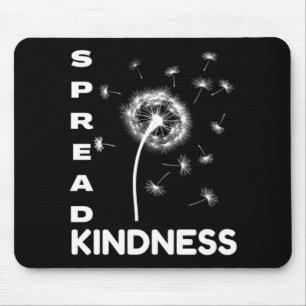 Spread Kindness Mouse Mat