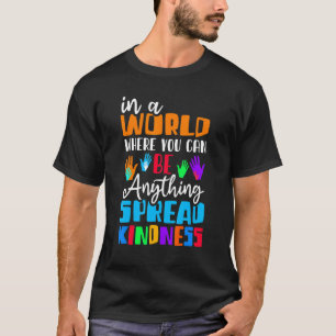 Spread Kindness No Bullying Motivational Funny Cho T-Shirt