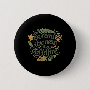 Spread Kindness - Positive Affirmation Sticker 6 Cm Round Badge