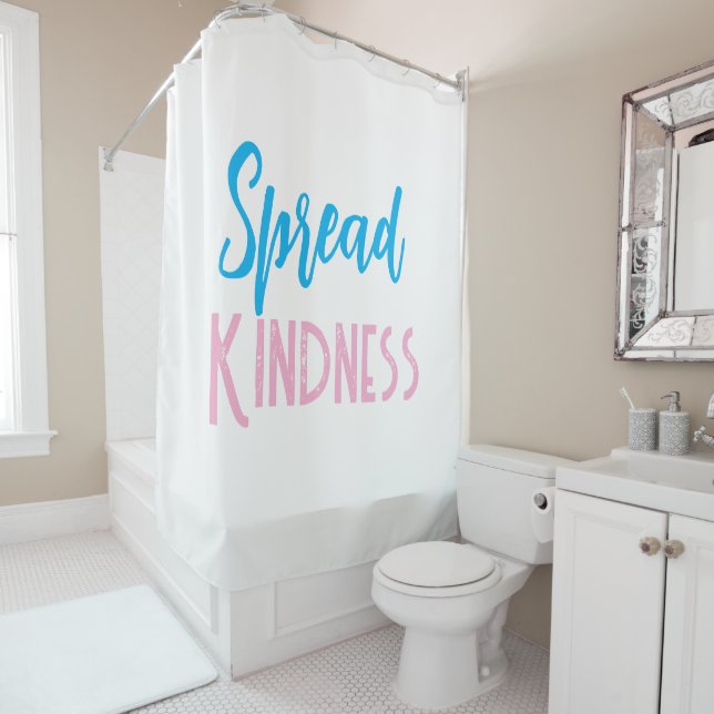Spread Kindness Shower Curtain (In Situ)