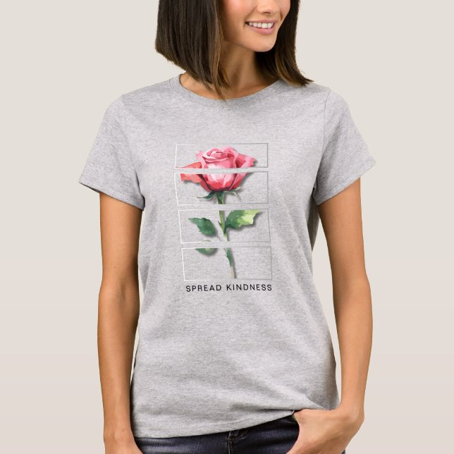 Spread Kindness T-Shirt – Watercolor Rose Art (Front)