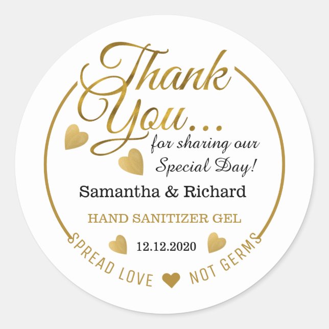 Spread Love Hand Sanitizer Gold Thank You Favour Classic Round Sticker (Front)
