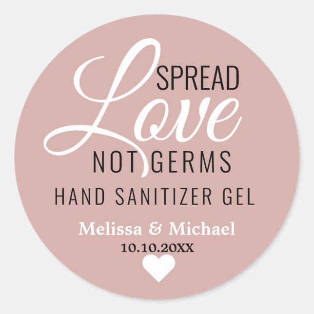 Spread Love Not Germs Dusty Pink Wedding Favour  Classic Round Sticker (Front)