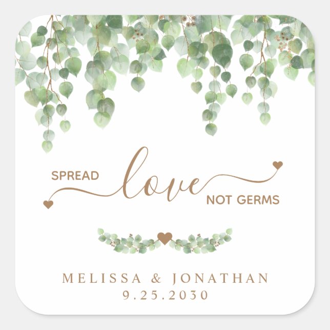 Spread Love Not Germs Eucalyptus Greenery Wedding Square Sticker (Front)