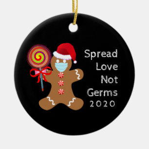 Spread Love Not Germs Funny Christmas Gingerbread Ceramic Tree Decoration
