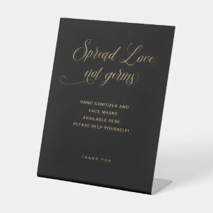 Spread Love Not Germs   Gold Typography Wedding Pedestal Sign