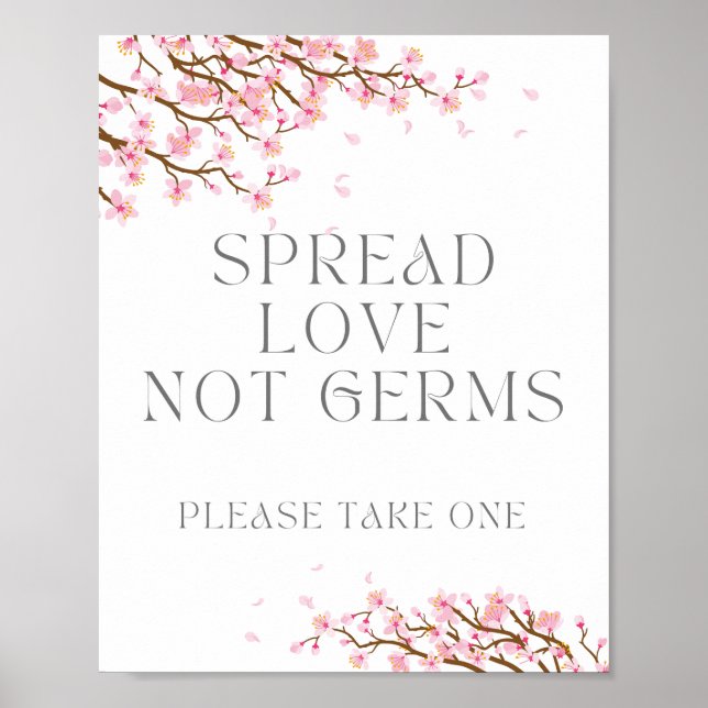 Spread Love Not Germs, Please Take One, Sanitizer  Poster (Front)