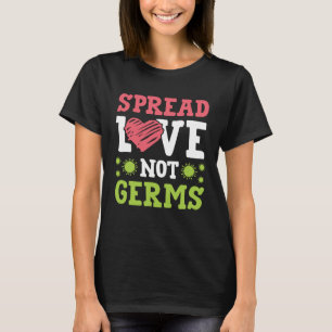 Spread Love Not Germs Social Distance For Women T-Shirt