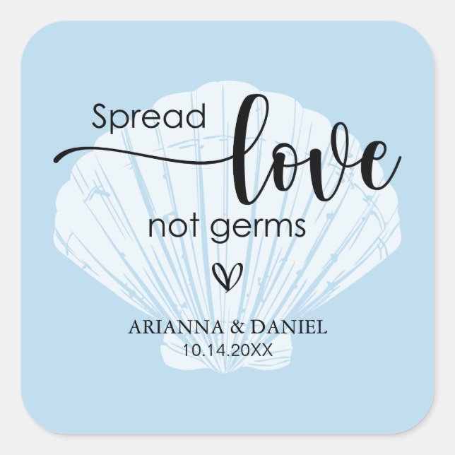 Spread Love Not Germs Wedding Hand Sanitizer Square Sticker (Front)