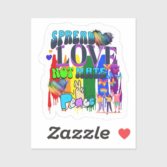 Spread Love Not Hate | LGBTQI+ Pride (Sheet)