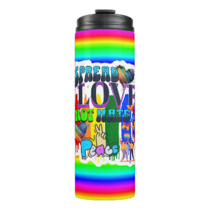 Spread Love Not Hate   LGBTQI+ Pride Thermal Tumbler