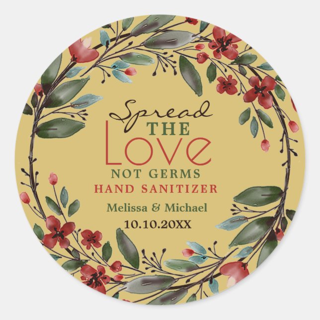 Spread Love Red Floral Wreath Sanitizer Favour Gol Classic Round Sticker (Front)