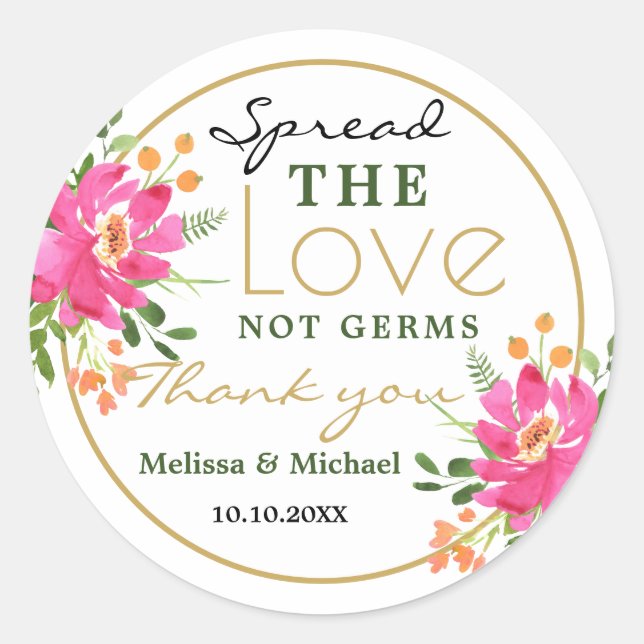 Spread Love Sanitizer Floral Wedding Thank You Classic Round Sticker (Front)