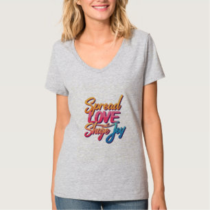 "Spread Love, Share Joy" motivational words  T-Shi T-Shirt