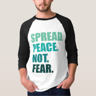 Spread Peace Not Fear Green Text Men T-Shirt