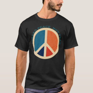 Spread Peace Not Fear Vintage Peace Symbol T-Shirt