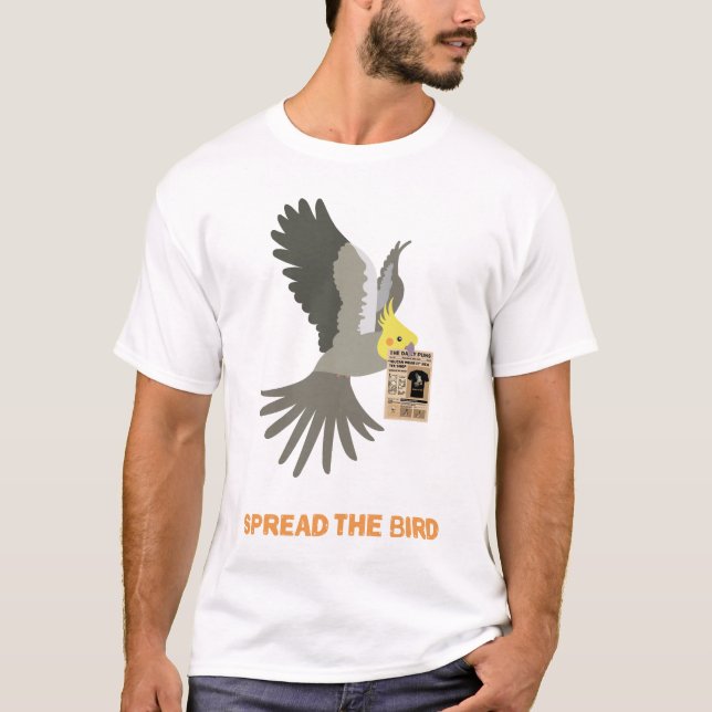 Spread the Bird! T-Shirt (Front)
