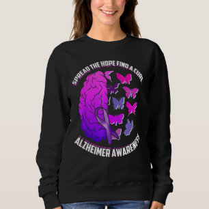 Spread The Hope Find A Cure Alzheimer Awareness Sweatshirt