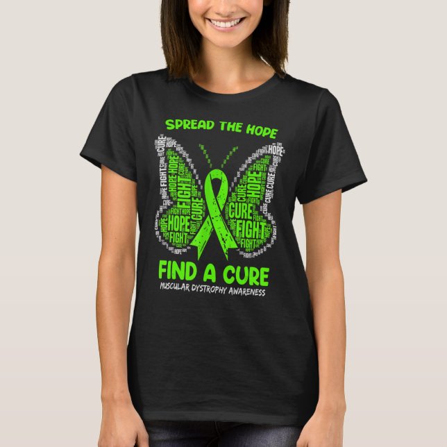 Spread The Hope Find A Cure Muscular Dystrophy Awa T-Shirt (Front)
