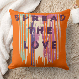 Spread The Love Melted Colours Positive Quotes Cushion
