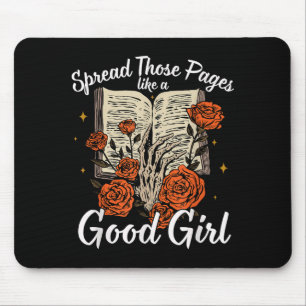 Spread Those Pages Like A Good Girl Dark Romance S Mouse Mat