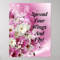 Spread Your Wings and Fly Poster