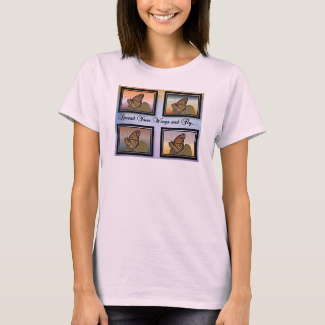 Spread Your Wings and Fly T-Shirt (Front)
