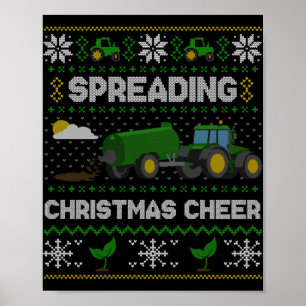 Spreading Christmas Cheer Farming Tractor Ugly Swe Poster
