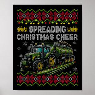Spreading Christmas Cheer Farming Tractor Ugly Swe Poster
