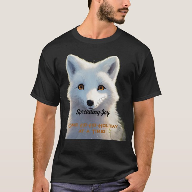 Spreading Joy Arctic Fox Holiday T-Shirt (Front)