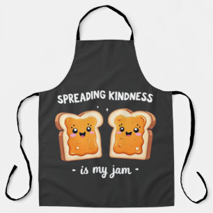 Spreading Kindness is My Jam Funny Loaf Bread Jam Apron