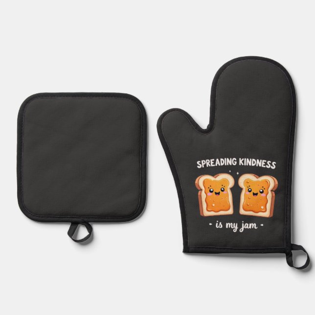 Spreading Kindness is My Jam Funny Loaf Bread Jam Oven Mitt & Pot Holder Set (Front)
