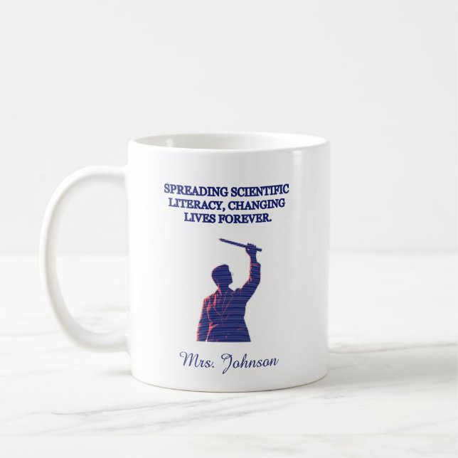 Spreading Scientific Literacy Changing Lives Coffee Mug (Left)