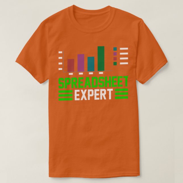 Spreadsheet Expert Accounting Accountant Table T-Shirt (Design Front)