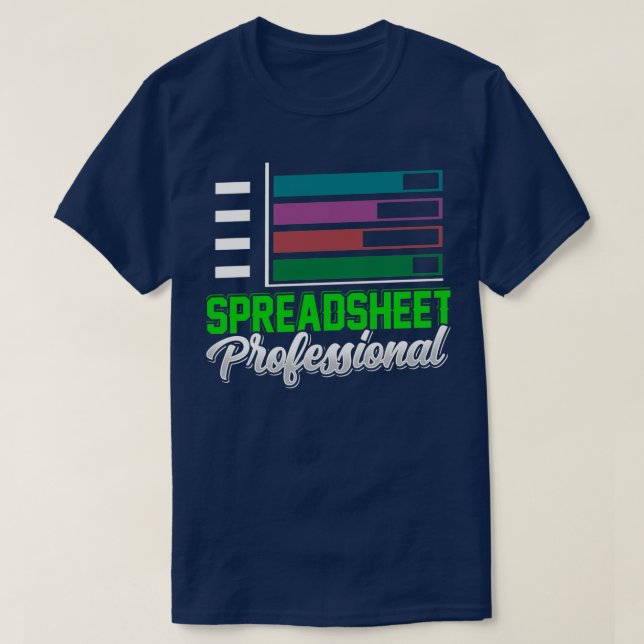 Spreadsheet Professional Table Accounting Work T-Shirt (Design Front)