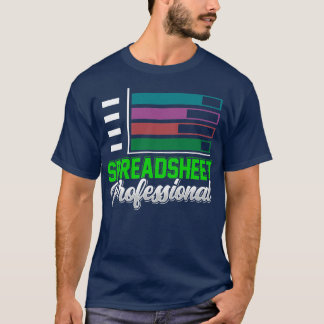 Spreadsheet Professional Table Accounting Work T-Shirt