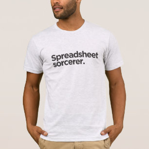 Spreadsheet Sorcerer   Funny Gift for Coworkers T-Shirt