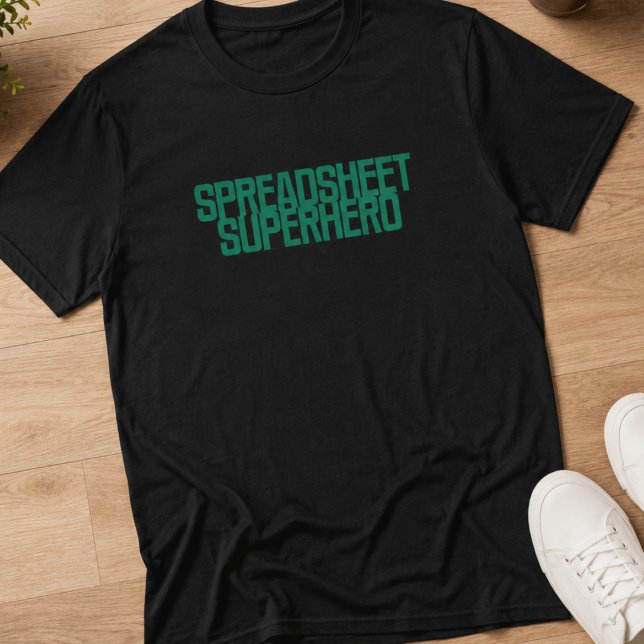Spreadsheet Superhero Excel Data Management Design T-Shirt (Creator Uploaded)