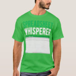 Spreadsheet Whisperer Excel Accounting Accountant T-Shirt<br><div class="desc">Spreadsheet Whisperer Excel Accounting Accountant .Check out our accountant t shirt selection for the very best in unique or custom,  handmade pieces from our clothing shops.</div>