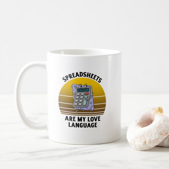 Spreadsheets are my love language coffee mug (With Donut)