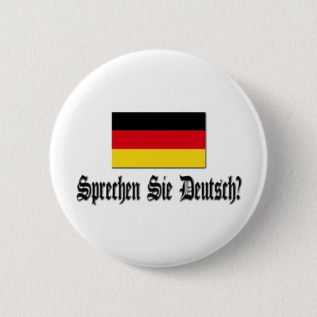 Sprechen Sie Deutsch? 6 Cm Round Badge (Front)