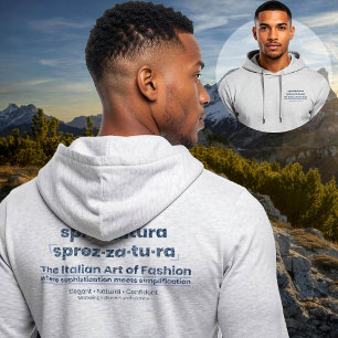 SPREZZATURA: THE ITALIAN ART OF FASHION - DenimArt Hoodie