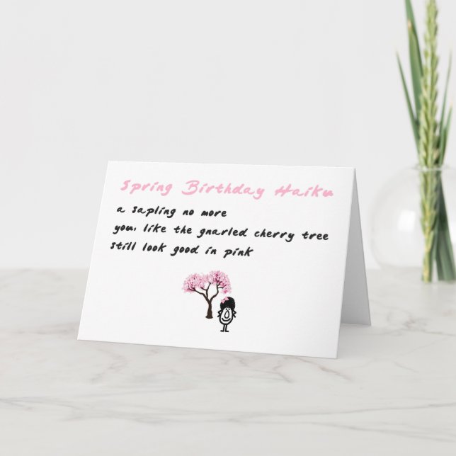 Spring Birthday Haiku A Funny Happy Birthday Poem Card (Front)