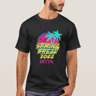 Spring Break 2022 Retro 80S 90S Destin, Fl Family T-Shirt