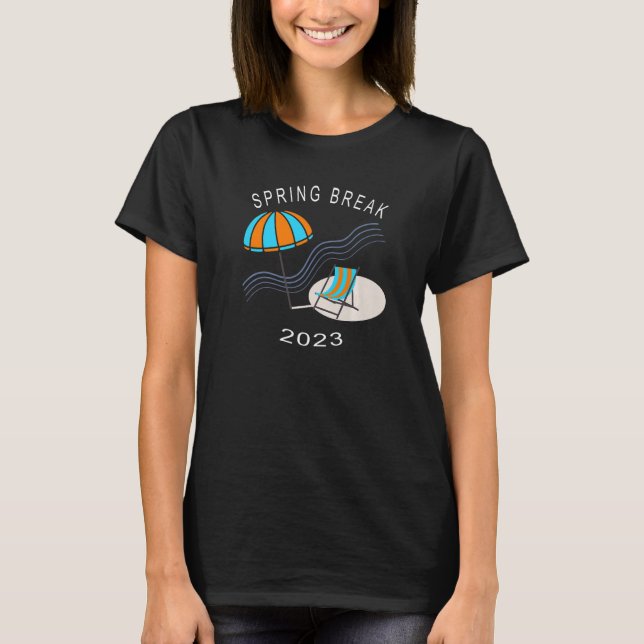 Spring Break 2023 Beach Chair Umbrella Artwork   T-Shirt (Front)