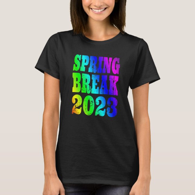 Spring Break 2023  Vintage Rainbow T-Shirt (Front)
