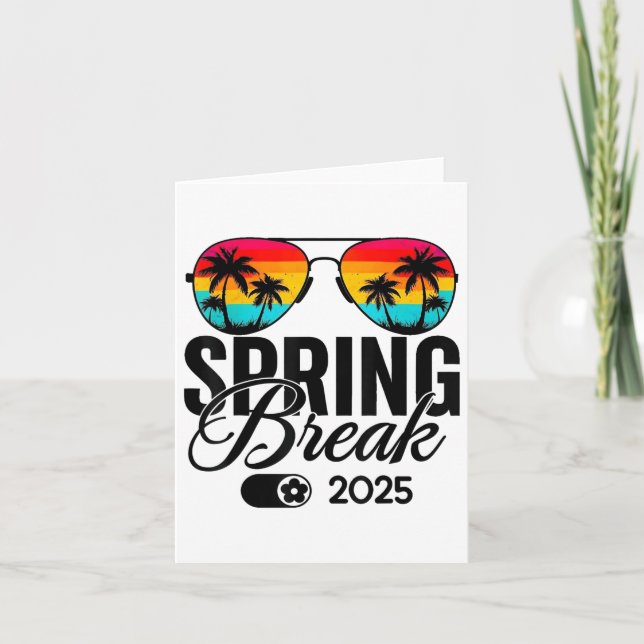 Spring Break 2025 Mode On Retro Sungles Beach Vaca Card (Front)