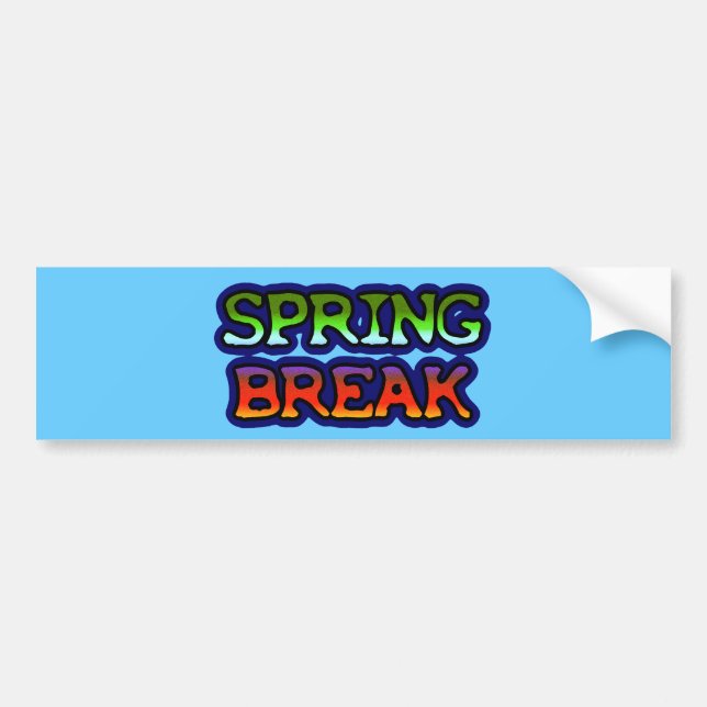 Spring Break Bumper Sticker (Front)